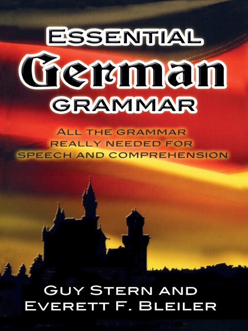 Title details for Essential German Grammar by Guy Stern - Available